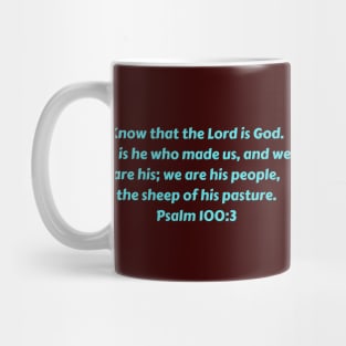 Bible Verse Psalm 100:3 Mug